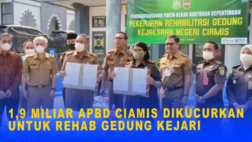 1,9 MILIAR APBD CIAMIS DIKUCURKAN UNTUK REHAB GEDUNG KEJARI-